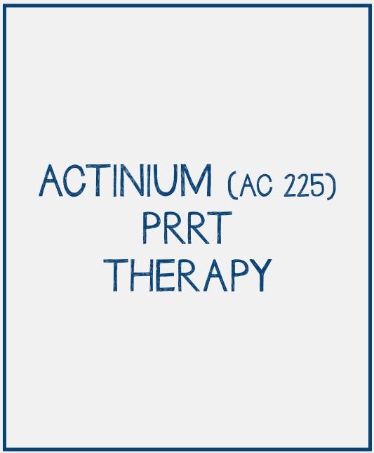 Actinium (Ac 225)/Alpha PRRT